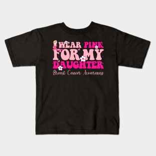 Pink For My Daughter With Typography Style Breast Cancer Kids T-Shirt